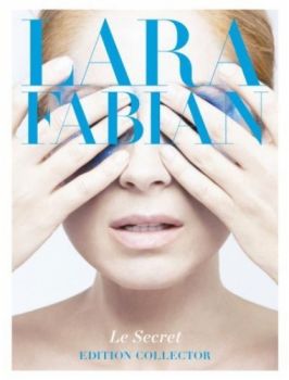 LARA FABIAN - LE SECRET 2CD+DVD - онлайн книжарница Сиела| Ciela.com 