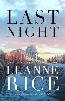 Last Night - Luanne Rice - 9781542030205 - Thomas & Mercer - Онлайн книжарница Ciela | ciela.com