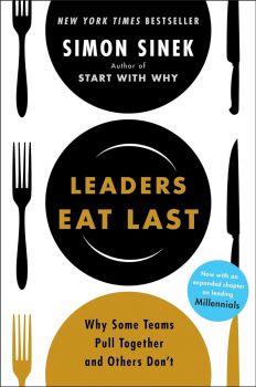 Leaders Eat Last - Simon Sinek - 9780670923175 - Penguin - Онлайн книжарница Ciela | ciela.com