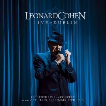 LEONARD COHEN - LIVE IN DUBLIN 3CD+DVD