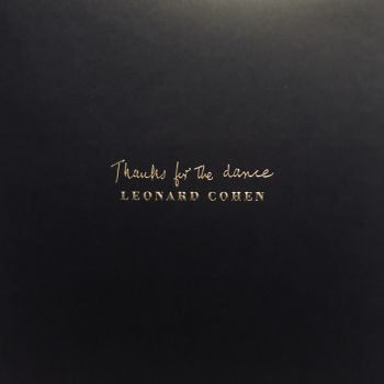 Leonard Cohen ‎- Thanks For The Dance - LP - плоча - 190759786611 - Онлайн книжарница Сиела | Ciela.com