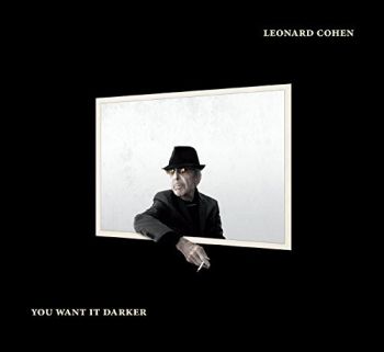 LEONARD COHEN - YOU WANT IT DARKER  LP