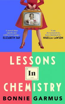 Lessons in Chemistry - Bonnie Garmus - RANDOM HOUSE UK - 9780857528131 - онлайн книжарница ciela | ciela.com
