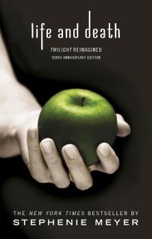 Life and Death - Twilight Reimagined - The Twilight Saga - The Twilight Saga - Stephenie Meyer - 9780349002934 - Онлайн книжарница Ciela | ciela.com