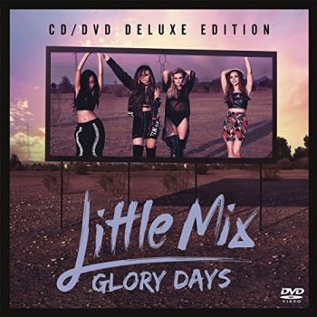 LITTLE MIX - GLORY DAYS CD+DVD DELUXE EDITION