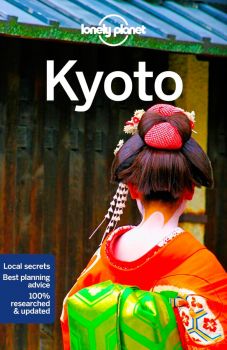 Lonely Planet Kyoto - Kate Morgan - 9781786570635 - Онлайн книжарница Ciela | ciela.com