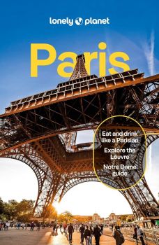 Lonely Planet Paris - Alexis Averbuck - 9781838691981 - Онлайн книжарница Ciela | ciela.com