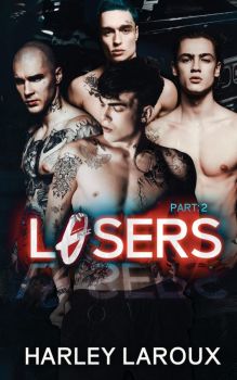 Losers - Part II - Losers Series