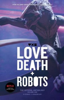 Love, Death + Robots - Tim Miller - 9781925623383 - Cohesion Pres - Онлайн книжарница Ciela  ciela.com