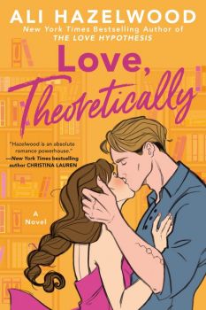 Love, Theoretically - Ali Hazelwood - 9780593336861 - Berkley - Онлайн книжарница Ciela | ciela.com