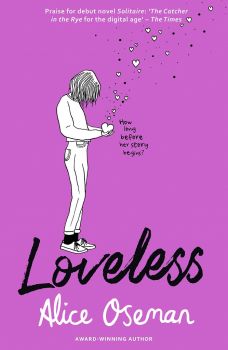 Loveless - Alice Oseman - 9780008244125 - HarperCollins - Онлайн книжарница Ciela | ciela.com