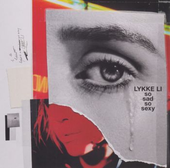 Lykke Li ‎- So Sad So Sexy - CD