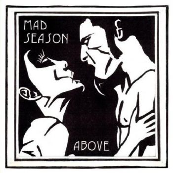 Mad Season ‎- Above - CD - 5099747850721 - Онлайн книжарница Сиела | Ciela.com