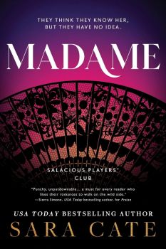Madame - Salacious Players' Club - Sara Cate - 9781728286815 - Онлайн книжарница Ciela | ciela.com