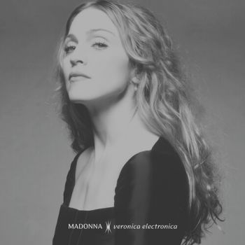 Madonna - Veronica Electronica - Silver Vinyl - LP - 081227819781 - Онлайн книжарница Ciela | ciela.com