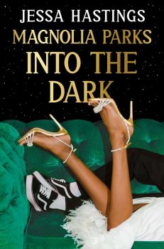 Magnolia Parks - Into the Dark - Jessa Hastings - 9781398717022 - Orion - Онлайн книжарница Ciela | ciela.com