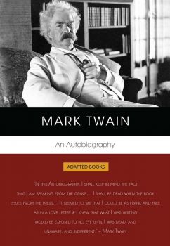 Mark Twain. An Autobiography (Adapted Books) - Mark Twain - Пергамент Прес - онлайн книжарница Сиела | Ciela.com