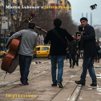 Martin Lubenov S Jazzta Prasta - Impressions - CD