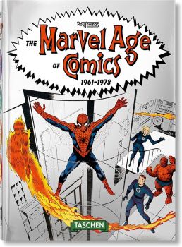 Taschen - Marvel Age of Comics 1961–1978. 40th Ed.