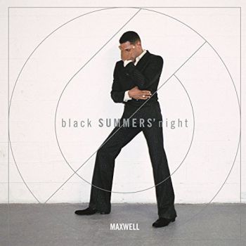 MAXWELL - BLACK SUMMERS' NIGHT