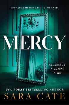 Mercy - Sara Cate - 9781728286792 - Sourcebooks Casablanca - Онлайн книжарница Ciela | ciela.com