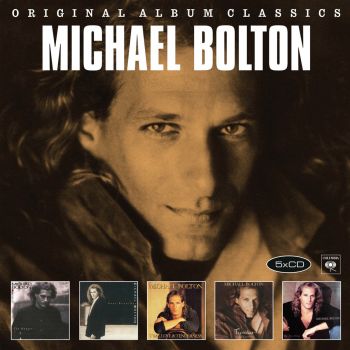 MICHAEL BOLTON - ORIGINAL ALBUM CLASSICS 5CD