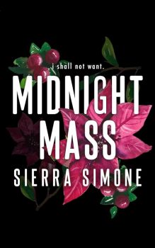 Midnight Mass (Special Edition) - Sierra Simone - 9781949364255 - Онлайн книжарница Ciela | ciela.com