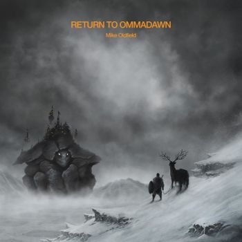 MIKE OLDFIELD - RETURN TO OMMADAWN