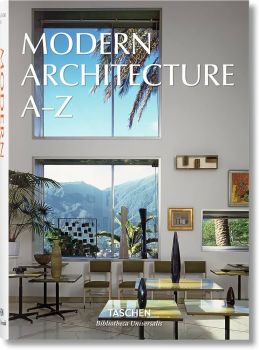 Taschen - Modern Architecture A-Z - Bibliotheca Universalis