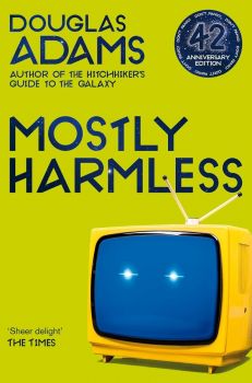 Mostly Harmless - The Hitchhiker's Guide to the Galaxy - Douglas Adams - 9781529034561 - Онлайн книжарница Ciela | ciela.com