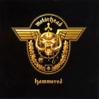 MOTORHEAD - HAMMERED