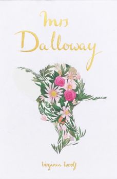 Mrs Dalloway - Wordsworth Collector's Editions - Virginia Woolf - 9781840221961- Онлайн книжарница Ciela | ciela.com