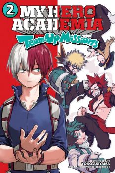 My Hero Academia Team-Up Missions, Vol. 2 - Kohei Horikoshi - 9781974727179 - VIZ Media - Онлайн книжарница Ciela | ciela.com