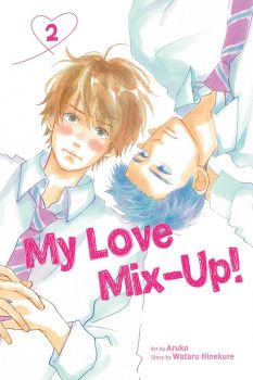 My Love Mix-Up, Vol. 2 - Wataru Hinekure - 9781974725281 - VIZ Media - Онлайн книжарница Ciela | ciela.com