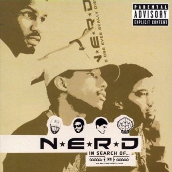 N.E.R.D. - IN SEARCH OF