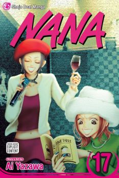 Nana, Vol. 17 - Ai Yazawa - 9781421523767 - Viz Media - Онлайн книжарница Ciela | ciela.com