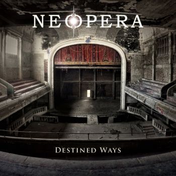 NEOPERA - DESTINED WAYS