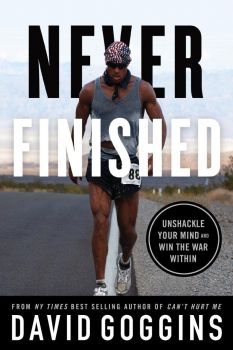 Never Finished - David Goggins - 9781544534077 - Lioncrest Publishing - Онлайн книжарница Ciela | ciela.com