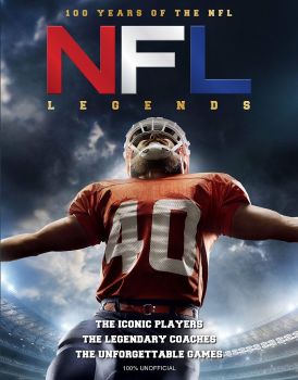 NFL Legends - 100 Years of the NFL - Sona Books - 9781912918126 - онлайн книжарница ciela | ciela.com