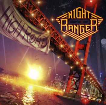 NIGHT RANGER - HIGH ROAD