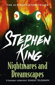 Nightmares and Dreamscapes - Stephen King - 9781444723182 - Hodder Paperbacks - Онлайн книжарница Ciela | ciela.com