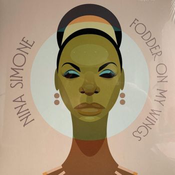 Nina Simone ‎- Fodder On My Wings - LP - плоча