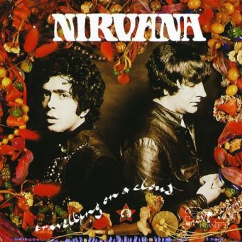 NIRVANA - TRAVELLING ON A CLOUD