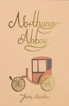 Northanger Abbey - Wordsworth Collector's Editions - Jane Austen - 9781840227987 - Онлайн книжарница Ciela | ciela.com