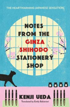 Letters from the Ginza Shihodo Stationery Shop - Kenji Ueda - Bonnier Books - 9781786584649 - Онлайн книжарница Ciela | ciela.com
