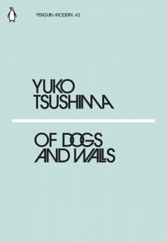 Of Dogs and Walls - Penguin Modern