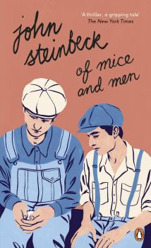 Of Mice and Men - John Steinbeck - 9780241980330 - Онлайн книжарница Ciela | ciela.com