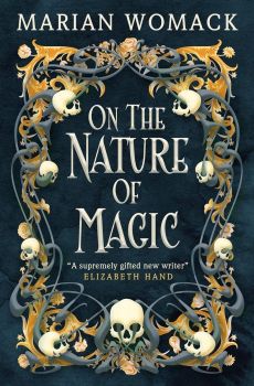 On the Nature of Magic - Marian Womack - 9781803361345 - Titan Books - Онлайн книжарница Ciela  ciela.com