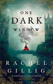 One Dark Window - Rachel Gillig - 9780356519494 - Orbit - Онлайн книжарница Ciela | ciela.com