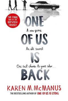 One of Us is Back - Karen M. McManus - 9780241618097 - Penguin Books - Онлайн книжарница Ciela | ciela.com
